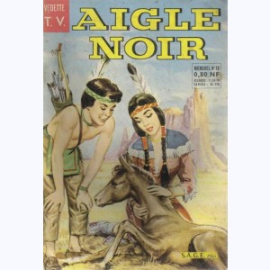 Aigle Noir (2ème Série) : n° 18, Le secret du trappeur