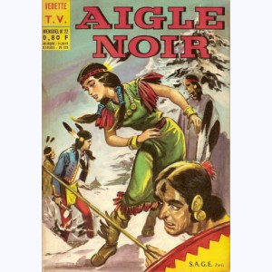 Aigle Noir (2ème Série) : n° 22, Le prisonnier des Sioux