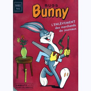 Bug's Bunny : n° 93, L'enlèvement des marchands de journaux !