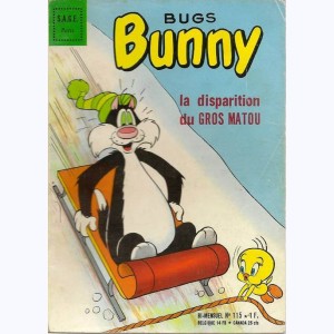 Bug's Bunny : n° 115, Titi :  La disparition du Gros Matou