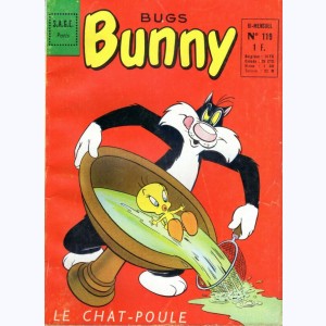 Bug's Bunny : n° 119, Le chat-poule