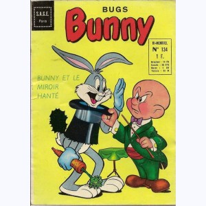 Bug's Bunny : n° 134, Bunny et le miroir hanté !