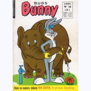 Bug's Bunny : n° 148, L'agent ne fait pas le bonheur