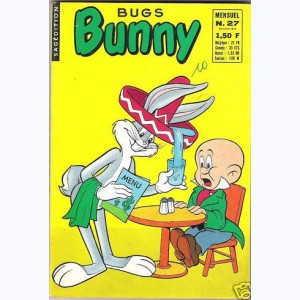 Bug's Bunny Mini-Géant : n° 27, Gardez le sourire