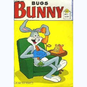 Bug's Bunny Mini-Géant : n° 154, Les casseurs sont les payeurs