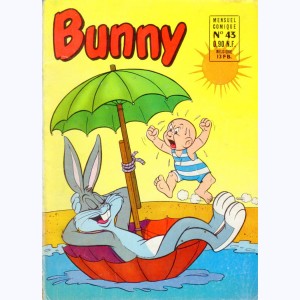 Bunny : n° 43, La nature a ses pièges ...