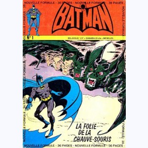 Batman et Robin : n° 1, La folie de la chauve souris