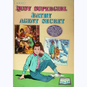 Primevère Color (Album) : n° 9005, Susy supergirl - Cathy agent secret