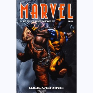 Marvel Les grandes sagas (2011) : n° 5, Wolverine