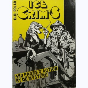 Ice Crim's (Album) : n° 1, Recueil (1 à 5)