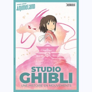 Animeland (Hors Série), Studio Ghibli