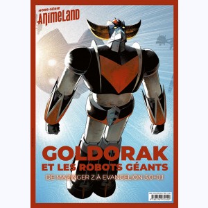 Animeland (Hors Série), Goldorak et les Robots Géants
