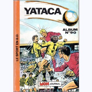 Yataca (Album) : n° 90, Recueil 90 (Rééditions 228 & 229)
