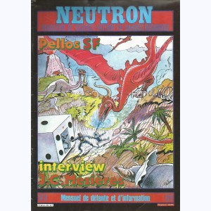 Neutron : n° 3, Pellos SF - Interview J.-C. Mézières