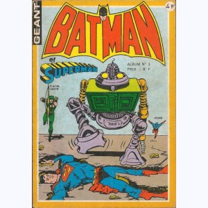 Batman et Superman Géant (Album) : n° 3, Recueil 3 (7 à 9)