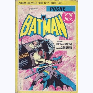 Batman Poche (Album) : n° NS 2, Recueil Nouvelle Série 2 (43 à 45)