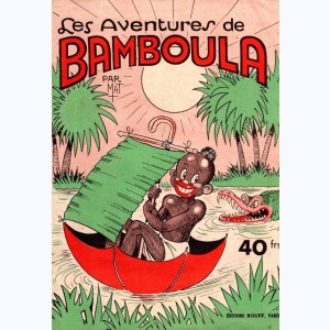 Bamboula : n° 1, Les aventures de Bamboula