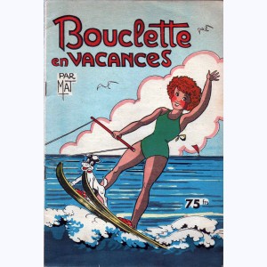 Bouclette : n° 6, Bouclette en vacances
