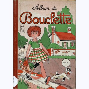 Bouclette (Album) : n° 1, Recueil 1 (1, 5, 6)