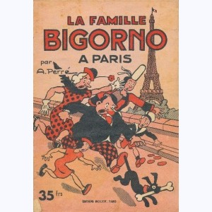 La famille Bigorno : n° 2, La famille Bigorno à Paris