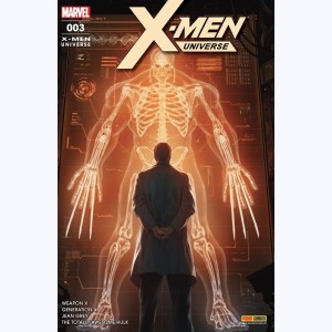 X-Men Universe (2017) : n° 3, Armes de destruction mutantes