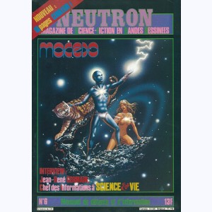 Neutron : n° 6, Macedo