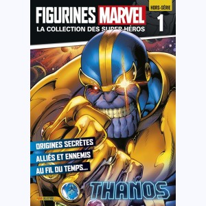 Figurines Marvel Hors-Série : n° 1, Thanos