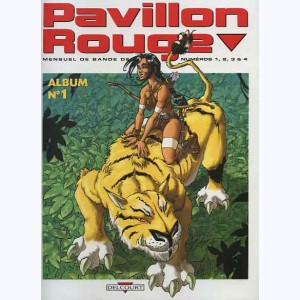 Pavillon Rouge (Album) : n° 1, Recueil 1 à 4
