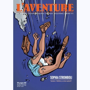 L'Aventure : n° 2, Spécial François WALTHERY
