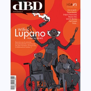 [dBD] (Hors série) : n° 25, Wilfrid Lupano