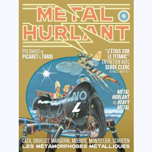 Métal Hurlant (2021) : n° 6, Les métamorphoses métalliques