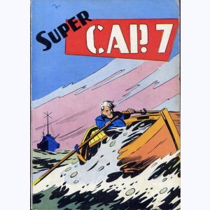 Super Cap 7 (Album) : n° 4, Recueil 4 (12, 13, 14, 15, 16)