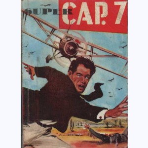 Super Cap 7 (Album) : n° 21, Recueil 21 (73, 74, 75)