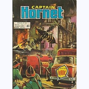Captain Hornet : n° 13, Le poseur de bombes