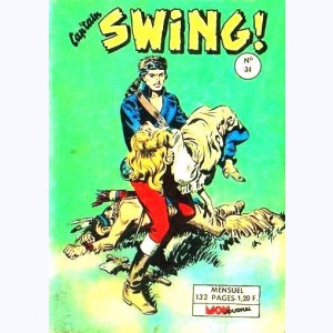 Cap'tain Swing : n° 34, Le traître