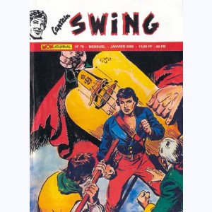 Cap'tain Swing (2ème Série) : n° 70, La tragédie de l'avant-poste n° 7