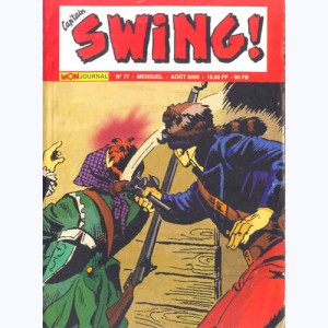 Cap'tain Swing (2ème Série) : n° 77, Les alliés imprévus