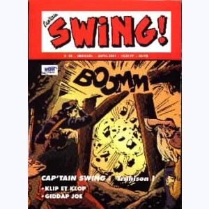 Cap'tain Swing (2ème Série) : n° 85, Trahison !