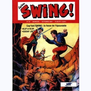 Cap'tain Swing (2ème Série) : n° 91, La fosse de l'épouvante
