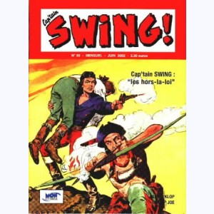Cap'tain Swing (2ème Série) : n° 99, Les hors-la-loi