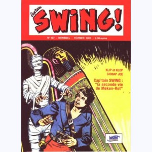 Cap'tain Swing (2ème Série) : n° 107, La seconde vie de Meken-Ret