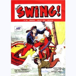 Cap'tain Swing (2ème Série) : n° 124, Les massacreurs