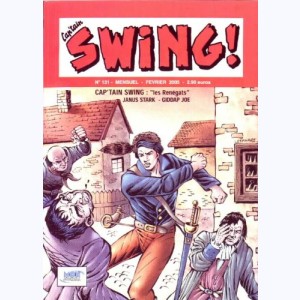 Cap'tain Swing (2ème Série) : n° 131, Les renégats