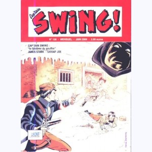 Cap'tain Swing (2ème Série) : n° 135, Le fantôme du gouffre
