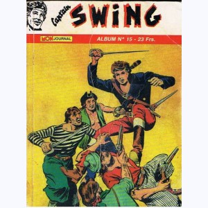Cap'tain Swing (2ème Série Album) : n° 15, Recueil 15 (43, 44, 45)