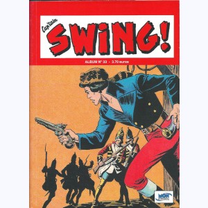 Cap'tain Swing (2ème Série Album) : n° 33, Recueil 33 (97, 98, 99)