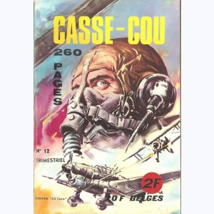 Casse Cou (3ème Série) : n° 12, Vengeance dans le ciel