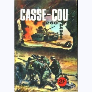 Casse Cou (3ème Série) : n° 14, Se battre et survivre