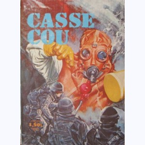 Casse Cou (3ème Série) : n° 30, Mauvaises têtes !