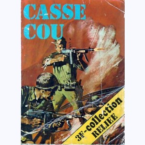 Casse Cou (3ème Série Album) : n° 8, Recueil 8